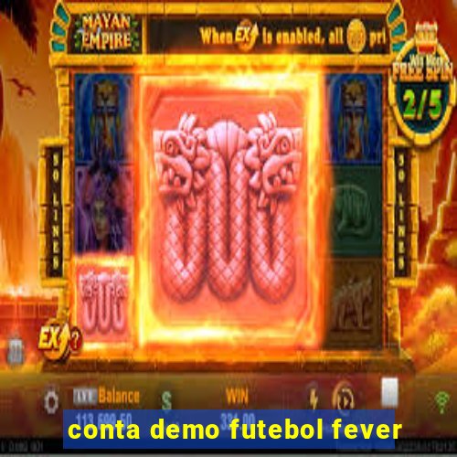 conta demo futebol fever